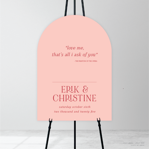 AlI I Ask Of You: Wedding Welcome Sign