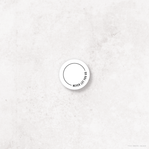Never Let You Go: Wedding Sticker